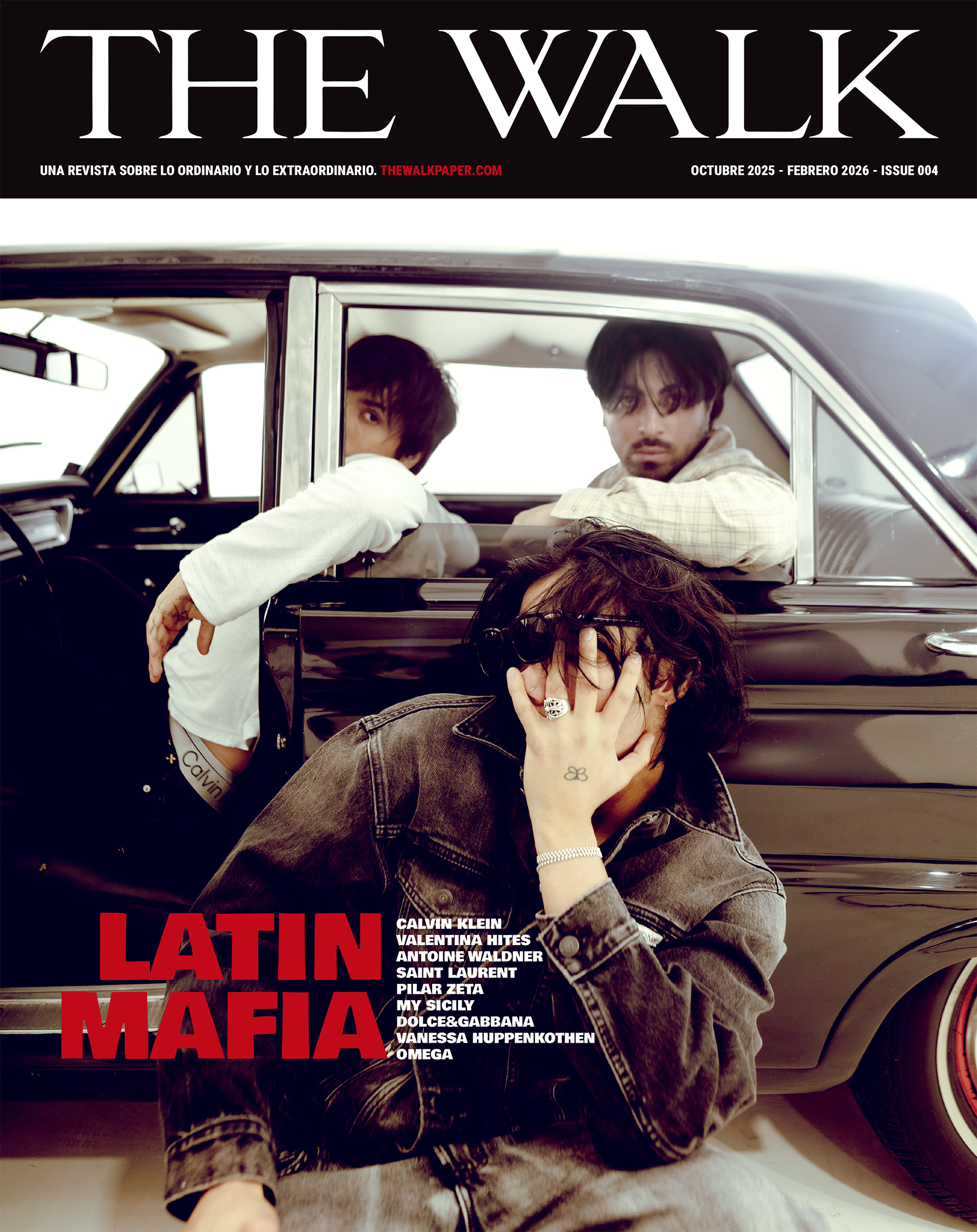 THE WALK ISSUE 004: LATIN MAFIA — A VECES TOCA SER UNA SUPERESTRELLA